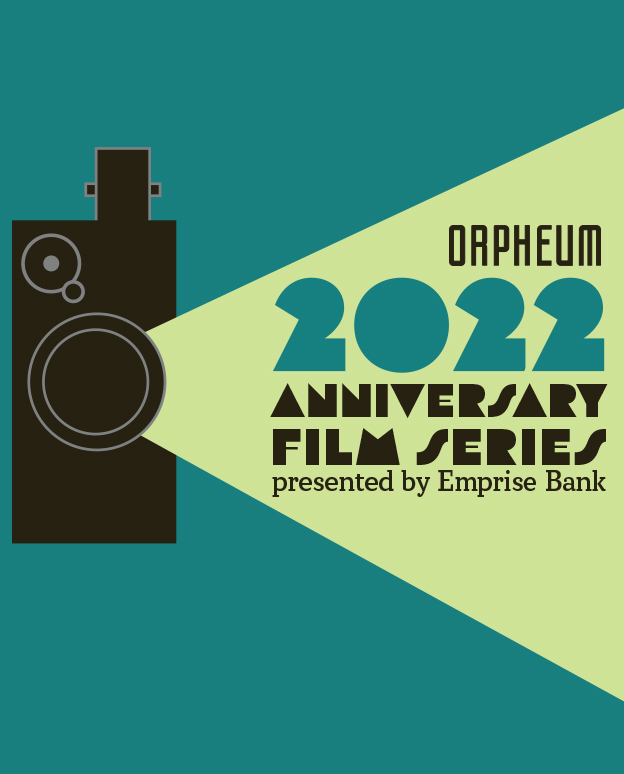2022 Anniversary Film Series Jan 13-Dec 15