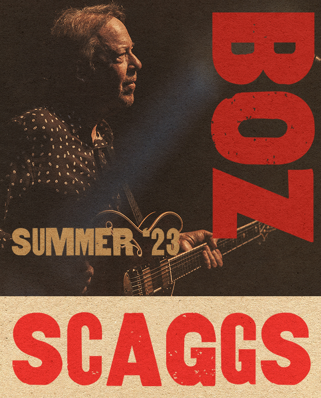 Boz Scaggs - Summer 23 Tour Jul 26