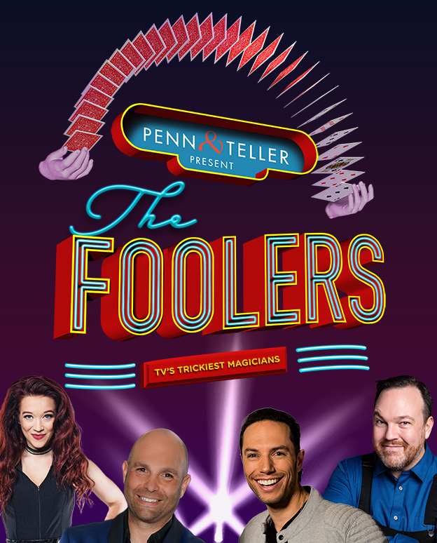 Penn & Teller Present: Foolers Oct 5