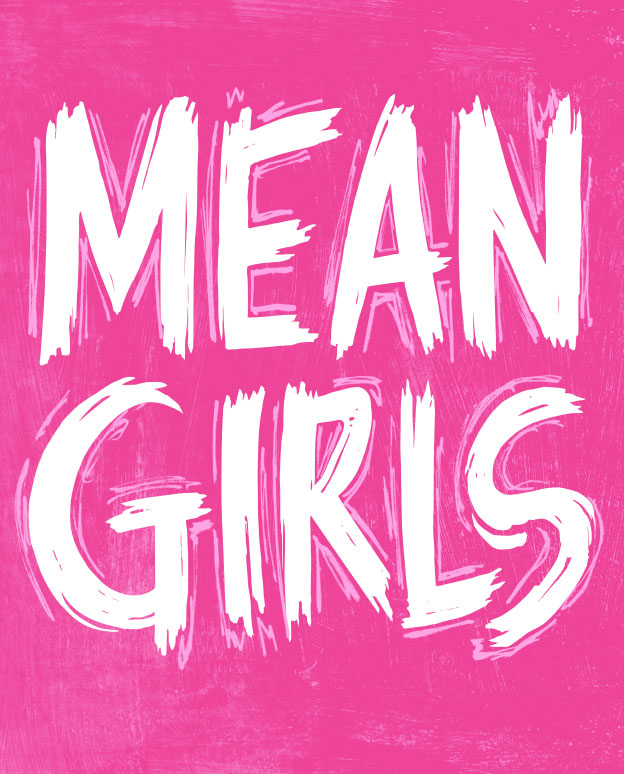 Mean Girls Apr 19-21