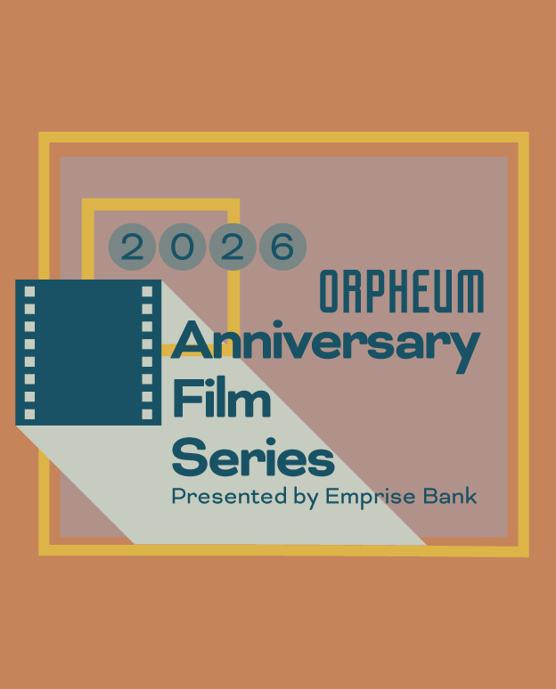 2026 Anniversary Film Series Jan 15-Dec 17