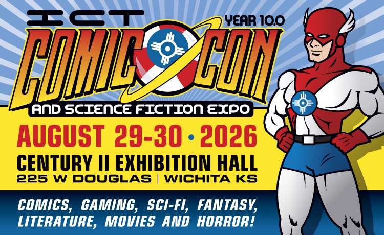 ICT Comic Con and Science Fiction Expo Year 10.0 Aug 29-30