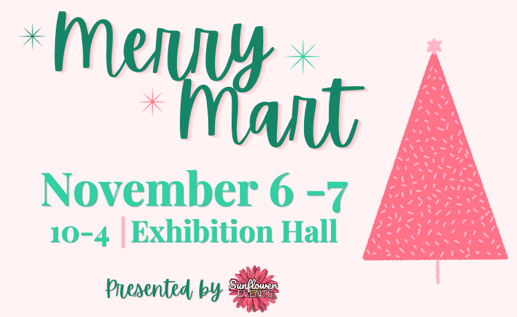 Sunflower Merry Mart Nov 6-7