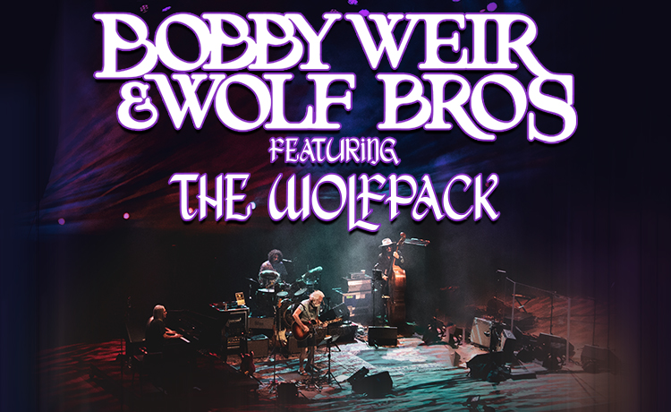 Bobby Weir & Wolf Bros Mar 14