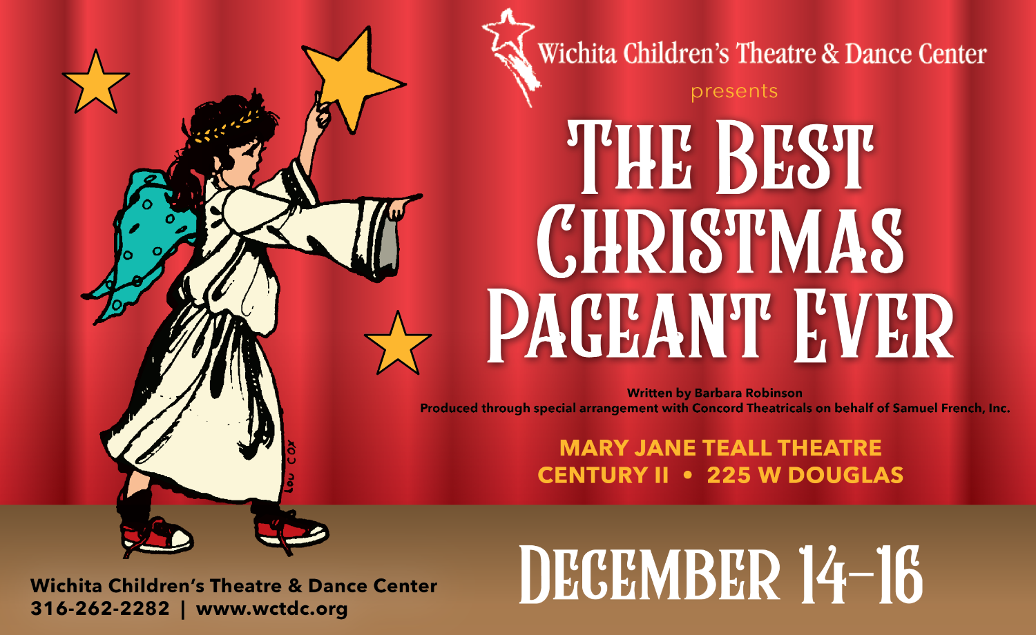 The Best Christmas Pageant Ever Dec 14-16