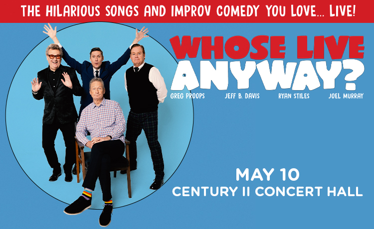 Whose Live Anyway? May 10