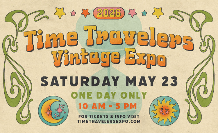 2026 Time Travelers Vintage Expo May 23